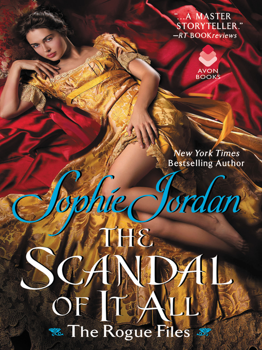 Title details for Scandal of It All by Sophie Jordan - Wait list